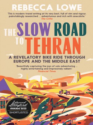 cover image of The Slow Road to Tehran